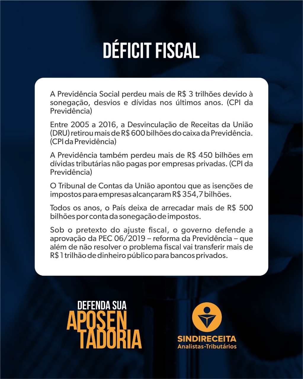 D FICT FISCAL DEFENDA SUA APOSENTADORIA SINDIRECEITA